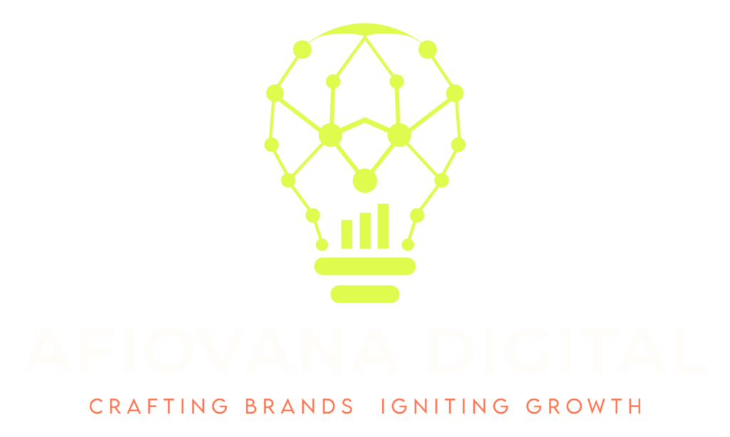 Afiovana Digital — crafting brands, igniting growth